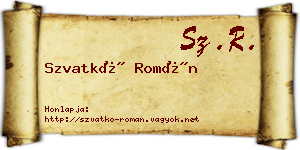 Szvatkó Román névjegykártya