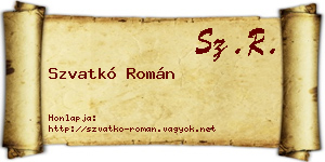 Szvatkó Román névjegykártya